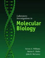 Laboratory Investigations In Molecular Biology 0763733296 Book Cover