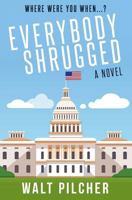 Everybody Shrugged 1912053578 Book Cover