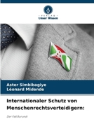 Internationaler Schutz von Menschenrechtsverteidigern (German Edition) 6209042791 Book Cover
