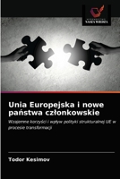 Unia Europejska i nowe państwa czlonkowskie 6202883448 Book Cover