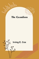 The Guardians 9356374945 Book Cover