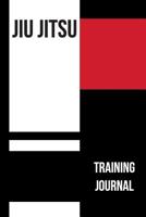 Jiu jitsu Training Journal: BJJ Training Log Book and Notes Diary. 1095474677 Book Cover