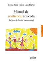 Manual de Resiliencia Aplicada: Prologo de Stefan Vanistendael 8497846591 Book Cover