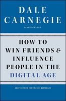 How to Win Friends and Influence People in the Digital Age 1451612591 Book Cover