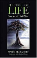 The Tree of Life: Stories of Civil War 1558851860 Book Cover