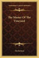 Master of the Vineyard 1717466990 Book Cover
