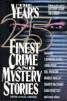 The Year's 25 Finest Crime and Mystery Stories: Fifth Annual Edition 078670361X Book Cover