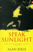 Speak Sunlight 0140248196 Book Cover