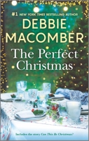 The Perfect Christmas 0778319245 Book Cover