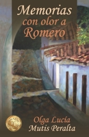 Memorias con olor a romero B098CX9YCP Book Cover