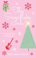 The Snowflake Inn: Christmas Novella 1764308735 Book Cover