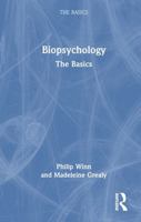 Biopsychology: The Basics 1032104740 Book Cover