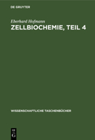 Zellbiochemie, Teil 4 3112567994 Book Cover