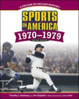 Sports in America: 1970-1979 1604134542 Book Cover