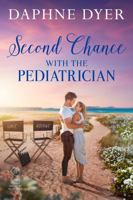 Second Chance with the Pediatrician: Lane and George's small town medical romance (Third Coast Medical Romance) 1963499239 Book Cover