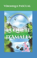 La qu�te d'Amalia 1074783182 Book Cover