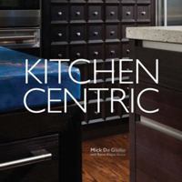 Kitchen Centric 1890449547 Book Cover