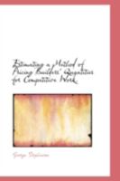 Estimating a Method of Pricing Builders' Quantities for Competitive Work 1016658788 Book Cover