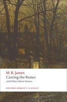 Casting the Runes and Other Ghost Stories 0192817191 Book Cover