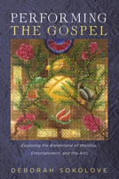 Performing the Gospel 149829698X Book Cover