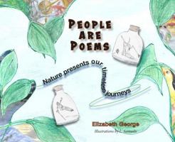 People are Poems: Nature presents our timeless journeys 1732284601 Book Cover