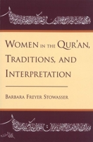 Women in the Qur'an, Traditions, and Interpretation 0195111486 Book Cover