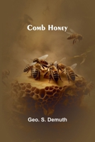 Comb Honey 936839685X Book Cover