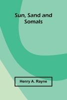 Sun, Sand and Somals 936473310X Book Cover