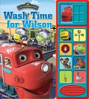 Chuggington: Wash Time for Wilson 1450805043 Book Cover