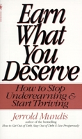 Earn What You Deserve: How to Stop Underearning & Start Thriving 0553572229 Book Cover
