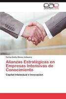 Alianzas Estrategicas En Empresas Intensivas de Conocimiento 3847354825 Book Cover