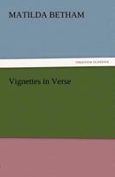 Vignettes in Verse 1508625336 Book Cover