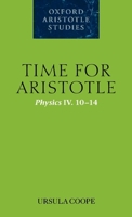 Time for Aristotle (Oxford Aristotle Studies) 0199247900 Book Cover