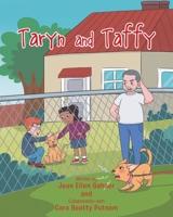Taryn and Taffy 1662415923 Book Cover