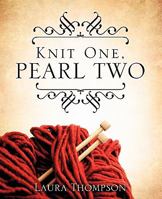 Knit One, Pearl Two 1612153755 Book Cover