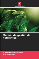Manual de gestão de nutrientes (Portuguese Edition) 6207683749 Book Cover
