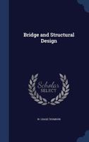 Bridge and Structural Design 1298932459 Book Cover