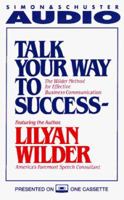 Talk Your Way to Success 0671639560 Book Cover