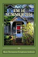 FM 16: Summer 2016 1533074453 Book Cover