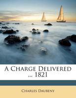 A Charge Delivered ... 1821 117935852X Book Cover
