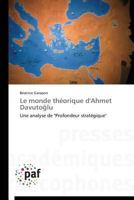 Le Monde Tha(c)Orique D'Ahmet Davuto Lu 3838143043 Book Cover
