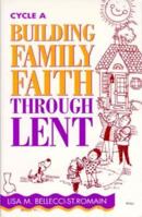 Building Family Faith Lnt Yr a: 089243807X Book Cover