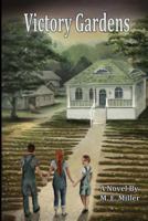 Victory Gardens 1300068574 Book Cover