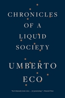 Chronicles of a Liquid Society 0544974484 Book Cover