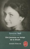 Une jeunesse au temps de la Shoah 2253127620 Book Cover