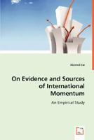 On Evidence and Sources of International Momentum 3639001370 Book Cover