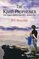The Kahn Prophesies 164182123X Book Cover