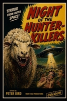 Night of the Hunter-Killers B0H86CBH55 Book Cover