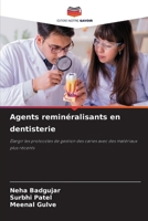 Agents reminéralisants en dentisterie (French Edition) 6207550358 Book Cover