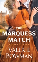 The Marquess Match B0FC6P4LDT Book Cover